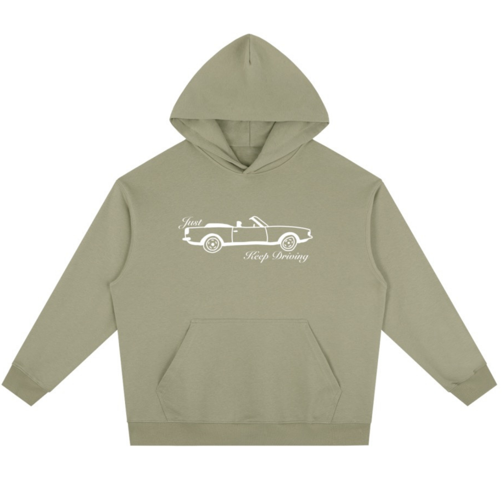 Just Keep Driving Hoodie